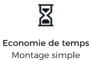 Economie de temps: montage simple